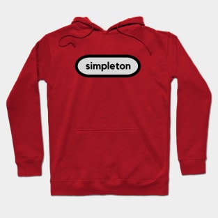 Simpleton Hoodie